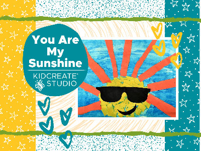 WELCOME WEEK! You Are My Sunshine Workshop (2-6 Years) WELCOME WEEK! You Are My Sunshine Workshop (2-6 Years)