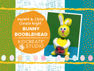 Parent & Child Create Night- Easter Bunny Bobblehead (5-12 years)